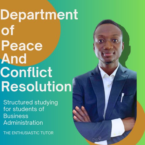 Department of Peace and Conflict Resolution 100 to 400 level online classes in NOUN