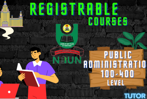 Registrable Courses Pub Admin 100-400 level