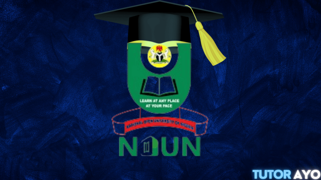 Admission In NOUN; Requirements, Processes, and Guide