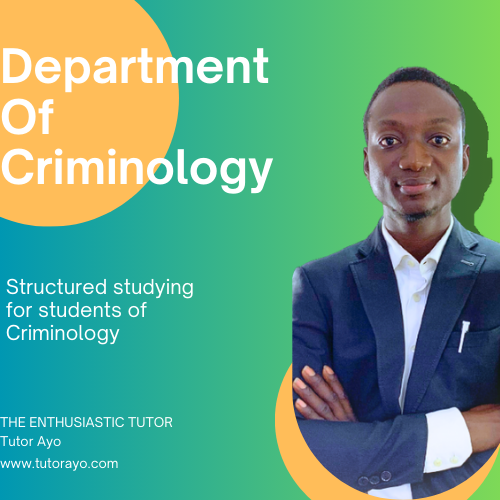 Department of Criminology 100 to 400 level online classes in NOUN