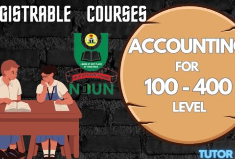 REGISTRABLE COURSES FOR ACCOUNTING 100 TO 400 LEVEL