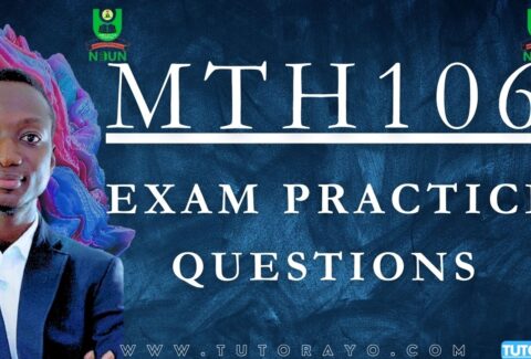 MTH106 CBT EXAM PRACTICE QUESTIONS