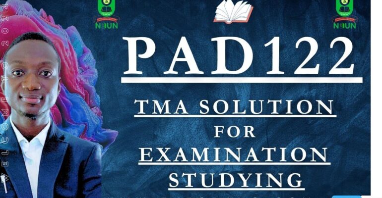 PAD122 TMA SOLUTION; EXAM STUDYING IN NOUN