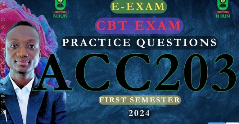 ACC203 E-EXAM PRACTICE QUESTIONS AND ANSWERS