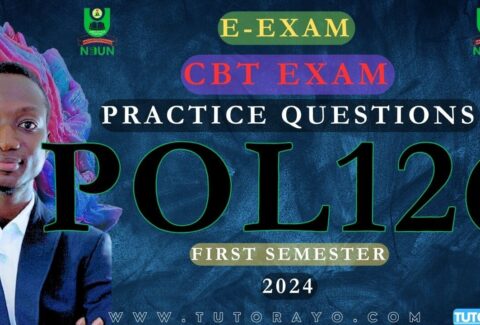 POL126 E-EXAM ; CBT PRACTICE QUESTIONS