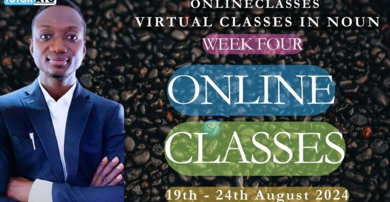 WEEK FOUR NOUN VIRTUAL CLASSES