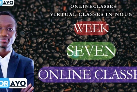 WEEK SEVEN NOUN VIRTUAL CLASSES